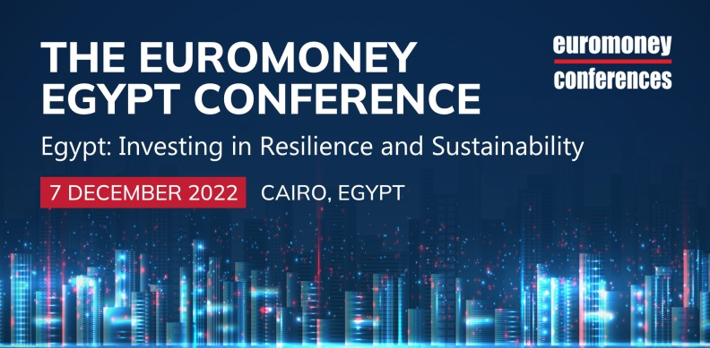 انعقاد مؤتمر يورومني مصر 2022 يوم 7 ديسمبر بالقاهرة تحت شعار: "الاستثمار في المرونة الاقتصادية والاستدامة " انعقاد مؤتمر يورومني مصر 2022 يوم 7 ديسمبر بالقاهرة تحت شعار: "الاستثمار في المرونة الاقتصادية والاستدامة "