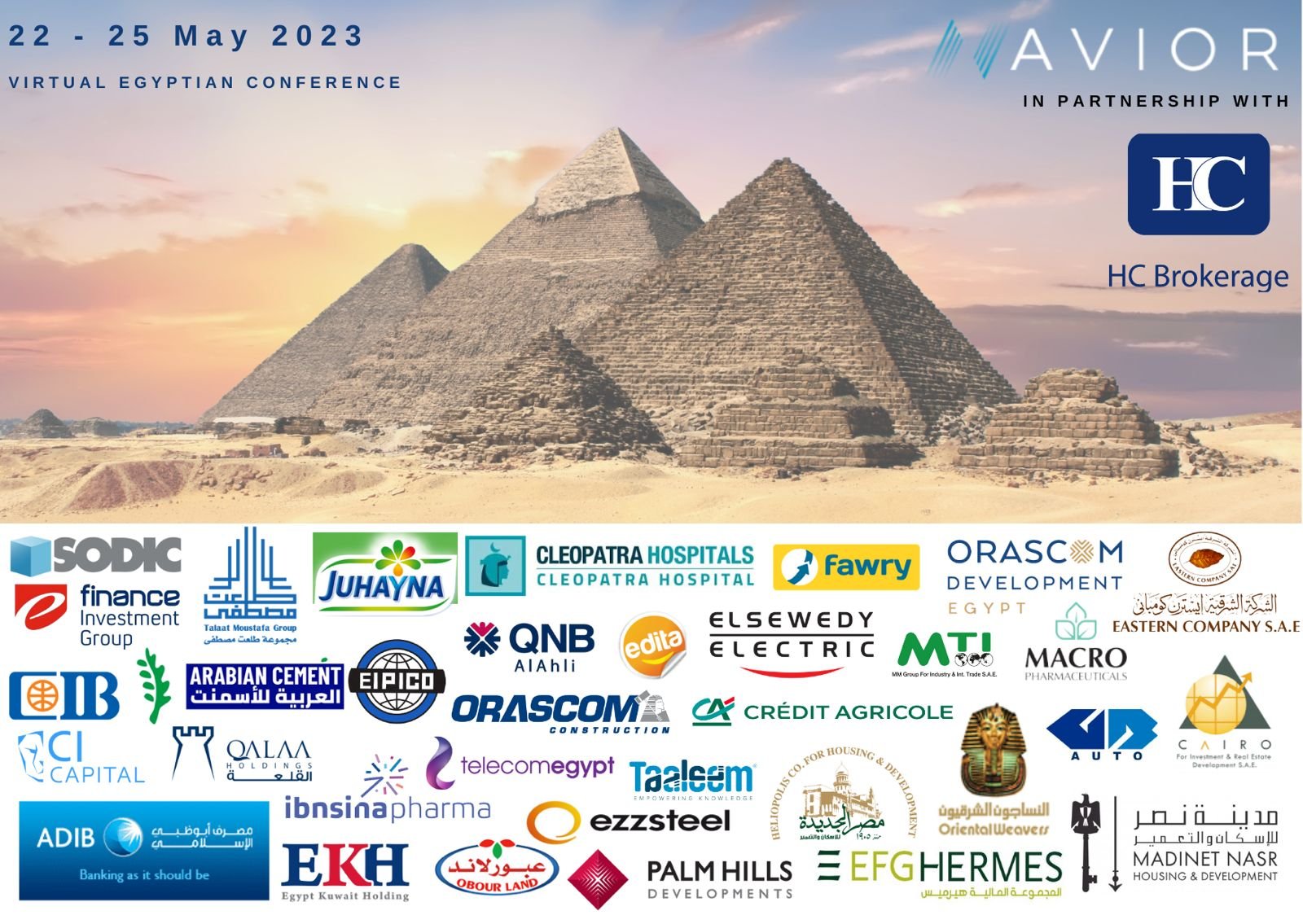 تعقد شركة اتش سي بالتعاون مع Avior Capital Markets ثالث مؤتمر افتراضي عن فرص الاستثمار في البورصة المصرية تعقد شركة اتش سي بالتعاون مع Avior Capital Markets ثالث مؤتمر افتراضي عن فرص الاستثمار في البورصة المصرية